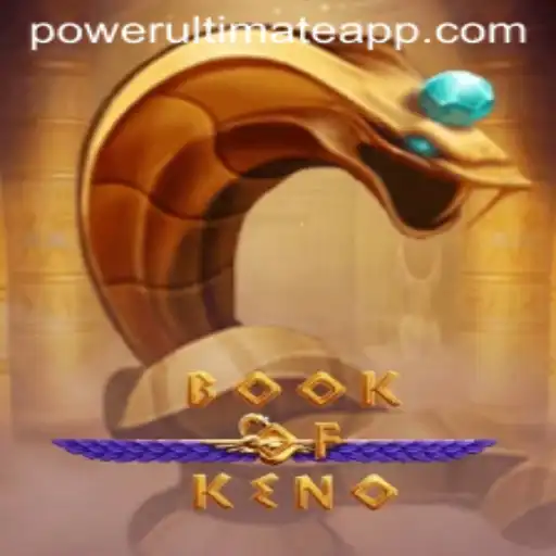 BookOfKeno: Exploring the Power Ultimate Experience