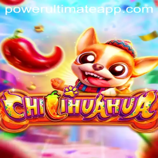 Unleashing Adventure with CHILIHUAHUA: POWER ULTIMATE