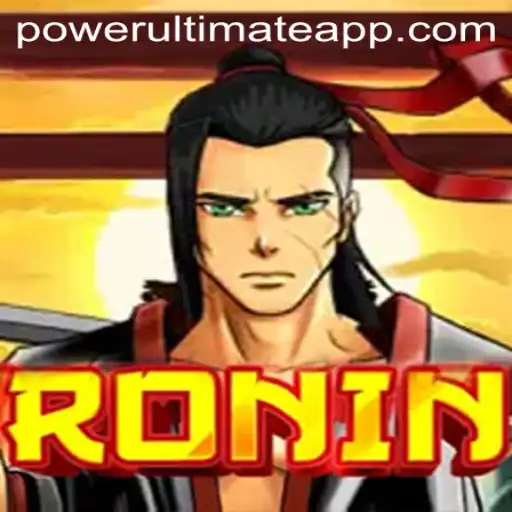 Ronin: Unleashing POWER ULTIMATE in the World of Samurai Adventures